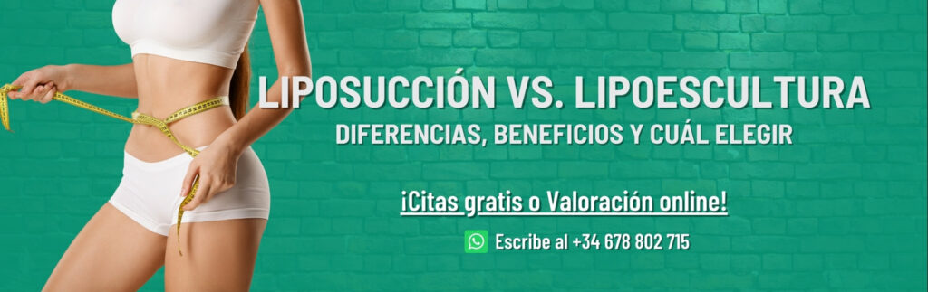 Liposucción vs. Lipoescultura Clinicas Plastica
