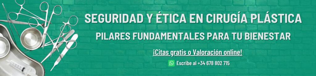 Seguridad y ética en cirugía plástica Madrid Fundamental para Bienestar