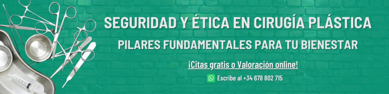 Seguridad y ética en cirugía plástica Madrid Fundamental para Bienestar