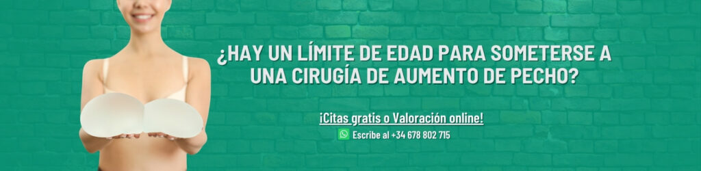 Información sobre el límite de edad para el aumento de pecho