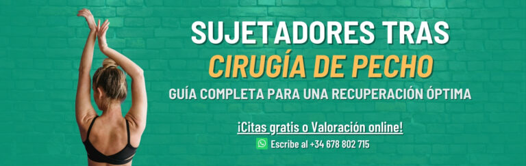 Guía completa sobre sujetadores tras cirugía de pecho